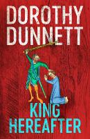 Dorothy Dunnett - King Hereafter - 9780718185794 - 9780718185794