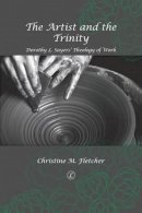 Christine M. Fletcher - Artist and the Trinity - 9780718893347 - V9780718893347