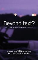 Rupert Cox (Ed.) - Beyond text?: Critical practices and sensory anthropology - 9780719085055 - V9780719085055