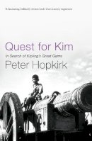 Peter Hopkirk - Quest for Kim: In Search of Kipling's Great Game - 9780719564529 - V9780719564529