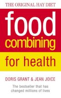 Doris Grant - Food Combining for Health - 9780722525067 - KEX0264447