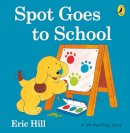 Eric Hill - Spot Goes to School - 9780723263609 - V9780723263609