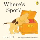 Eric Hill - Where's Spot? - 9780723263661 - 9780723263661