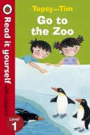 Jean Adamson - Topsy and Tim Go to the Zoo - Read it Yourself with Ladybird - 9780723273721 - V9780723273721