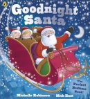 Michelle Robinson - Goodnight Santa - 9780723293644 - V9780723293644