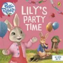 Beatrix Potter - Peter Rabbit Animation: Lily's Party Time - 9780723295969 - V9780723295969