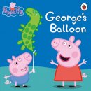 Collectif - Peppa Pig: George's Balloon - 9780723297178 - V9780723297178