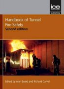 Alan Beard - Handbook of Tunnel Fire Safety - 9780727741530 - V9780727741530