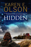 Karen E. Olson - Hidden: First in a new mystery series - 9780727894397 - V9780727894397