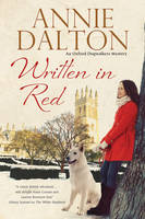 Annie Dalton - Written in Red: A spy thriller set in Oxford with echoes of the cold war (An Anna Hopkins Mystery) - 9780727894960 - V9780727894960