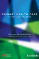 Trisha Greenhalgh - Primary Health Care - 9780727917850 - V9780727917850