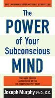 Dr. Joseph Murphy - The Power of Your Subconscious Mind - 9780735204553 - 9780735204553