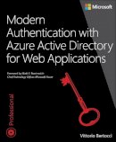 Vittorio Bertocci - Modern Authentication with Active Directory for Web Applications - 9780735696945 - V9780735696945