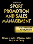 Richard L Irwin - Sport Promotion and Sales Management - 9780736064774 - V9780736064774