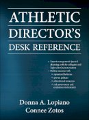 Donna A. Lopiano - Athletic Director's Desk Reference - 9780736082815 - V9780736082815