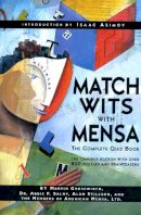 Abbie Salny - Match Wits With Mensa: The Complete Quiz Book - 9780738202501 - V9780738202501