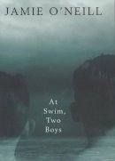 Jamie O'Neill - At Swim, Two Boys - 9780743207126 - KMO0000915