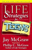 Jay McGraw - Life Strategies for Teens - 9780743215466 - V9780743215466