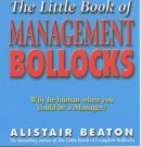 Alistair Beaton - The Little Book Of Management Bollocks - 9780743404136 - KTG0020253