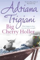 Adriana Trigiani - BIG CHERRY HOLLER - 9780743430340 - KEX0298030