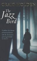 Craig Holden - The Jazz Bird - 9780743461603 - KTM0007088