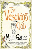 Mark Gatiss - THE VESUVIUS CLUB: A LUCIFER BOX NOVEL - 9780743483797 - V9780743483797