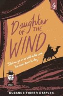 Suzanne Fisher Staples - Daughter of the Wind - 9780744590111 - KIN0007429