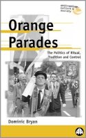 Dominic Bryan - Orange Parades - 9780745314136 - V9780745314136