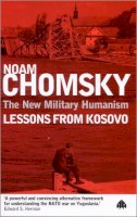 Noam Chomsky - The New Military Humanism - 9780745316338 - V9780745316338