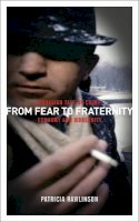 Patricia Rawlinson - From Fear to Fraternity: A Russian Tale of Crime, Economy and Modernity - 9780745318677 - V9780745318677