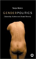 Surya Monro - Gender Politics: Citizenship, Activism and Sexual Diversity - 9780745319681 - V9780745319681