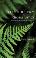 Ariel Salleh (Ed.) - Eco-sufficiency and Global Justice - 9780745328638 - V9780745328638