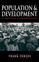Frank Furedi - Population and Development: A Critical Introduction - 9780745615387 - V9780745615387