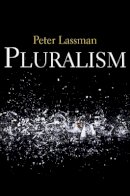 Peter Lassman - Pluralism - 9780745616186 - V9780745616186