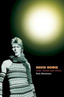 Nick Stevenson - David Bowie: Fame, Sound and Vision - 9780745629407 - V9780745629407