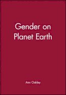 Ann Oakley - Gender on Planet Earth - 9780745629643 - V9780745629643