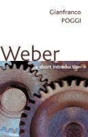 Gianfranco Poggi - Weber: A Short Introduction - 9780745634890 - V9780745634890