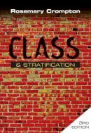 Rosemary Crompton - Class and Stratification - 9780745638690 - V9780745638690