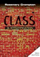 Rosemary Crompton - Class and Stratification - 9780745638706 - V9780745638706