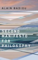 Alain Badiou - Second Manifesto for Philosophy - 9780745648620 - V9780745648620