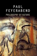 Paul K. Feyerabend - Philosophy of Nature - 9780745651590 - V9780745651590