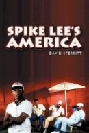 David Sterritt - Spike Lee´s America - 9780745651828 - V9780745651828