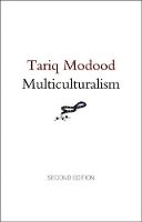 Tariq Modood - Multiculturalism - 9780745662862 - V9780745662862