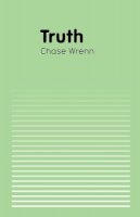 Chase Wrenn - Truth (Polity Key Concepts in Philosophy) - 9780745663241 - V9780745663241