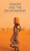 Nicole Detraz - Gender and the Environment - 9780745663821 - V9780745663821