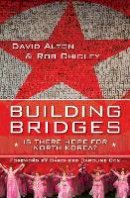 Lord David Alton - Building Bridges - 9780745955988 - V9780745955988