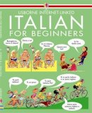 Angela Wilkes - Italian for Beginners (Language Guides) - 9780746001394 - V9780746001394