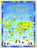 Ruth Brocklehurst - Usborne Children's Picture Atlas - 9780746047132 - V9780746047132