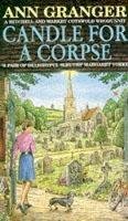 Ann Granger - Candle for a Corpse (Mitchell & Markby 8): A classic English village murder mystery - 9780747249085 - V9780747249085