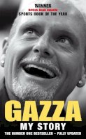 Paul Gascoigne - Gazza:  My Story - 9780747268185 - KRA0003343
